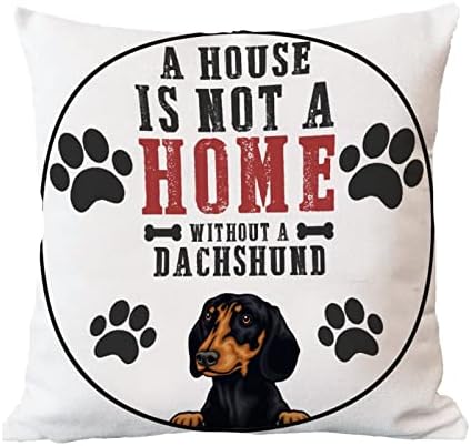 Дахшунд фрлаат перници Куќа не е дом без кучиња фрлаат перници за миленичиња за миленичиња за подароци за подароци дома декоративни